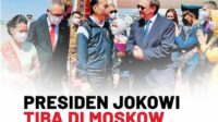 Presiden Jokowi Tiba di Moskow