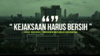 Kejaksaan Harus Bersih..!!