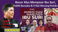 Bocor Alus Menyasar “Ibu Suri”, Publik Bereaksi dan 9 Kiat Menang Pemilu