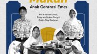 Hari Bersejarah, #AnakGenerasiEmas Mulai Terbangun dengan Makanan Penuh Nutrisi