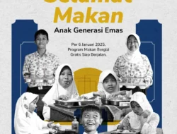Hari Bersejarah, #AnakGenerasiEmas Mulai Terbangun dengan Makanan Penuh Nutrisi