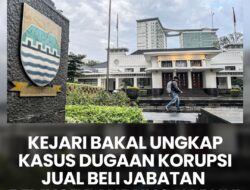 KAJARI Bakalan Ungkap Kasus Dugaan Korupsi Jual-Beli Jabatan Pemkot Bandung