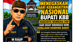 Ketua Pokja Wartawan KBB Tegaskan: “Hari Kebangkitan Nasional Harusnya Bupati KBB Membuka diri dari Sekat Birokrasi untuk Kemajuan Kabupaten Bandung Barat ! “