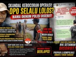 DPO Selalu Lolos? Dugaan Kebocoran Operasi Polisi Gegerkan Tulang Bawang!