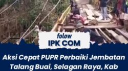 Aksi Cepat PUPR Mukomuko Perbaiki Jembatan Talang Buai